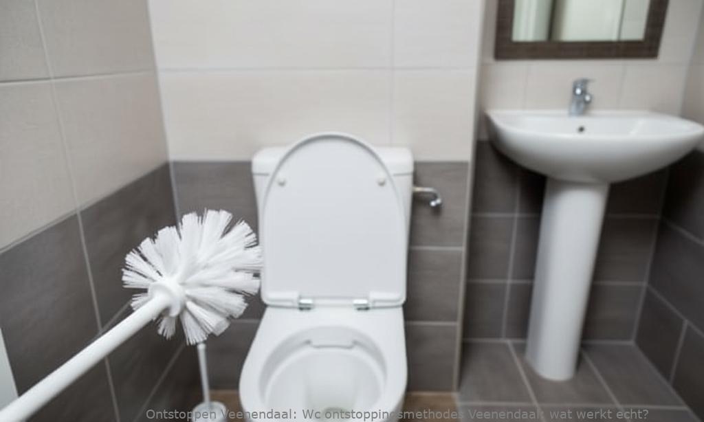Wc ontstoppingsmethodes Veenendaal: wat werkt echt?